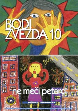 Preventivna akcija Bodi zvezda - ne meči petard!(3)